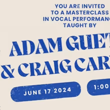 Adam Guettel and Craig Carnelia Will Teach Vocal Performance Masterclass