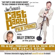 JIM CARUSO'S CAST PARTY to Return to Palm Springs in February