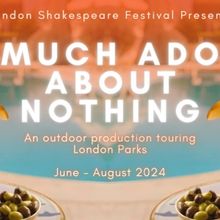 Cast Set For East London Shakespeare Festival's MUCH ADO ABOUT NOTHING