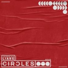 Charming Liars Cover Post Malone's 'Circles'
