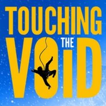TOUCHING THE VOID Announces On Demand Run in June