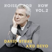 Listen to David Byrne and DEVO's Track from Abortion Access Benefit Comp, 'NOISE FOR 