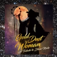 GOLD DUST WOMAN - A Tribute To Stevie Nicks, Starring Andrea Bell Wolff Comes To The…