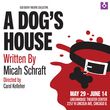 A DOGS HOUSE to Open at Ego Death Theatre Collective in Chicago Photo