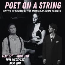 POET ON A STRING Extended at American Theatre of Actors
