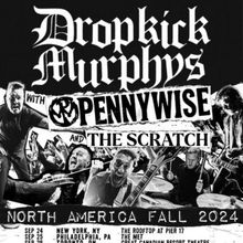 Dropkick Murphys, Pennywise & The Scratch Return to The Road for North American Fall 