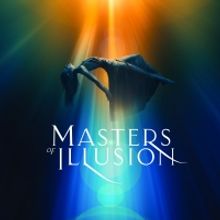 The Ridgefield Playhouse Presents MASTERS OF ILLUSION, 2/27