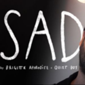 SAD Comes to Edinburgh Fringe in August