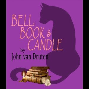 BELL, BOOK AND CANDLE to Open in June at Theatre Palisades