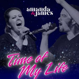 Amanda & James to Bring THE GREATEST DUETS in Concert to Kitchener