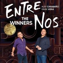 HBO Announces Premiere Date for Latest Comedy Special ENTRE NOS: THE WINNERS