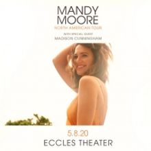 Mandy Moore Comes To The Eccles Center