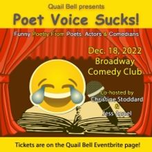 POET VOICE SUCKS to Return To Broadway Comedy Club For Fourth Edition This Month