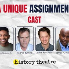 Cast Set For World Premiere Of A UNIQUE ASSIGNMENT At History Theatre