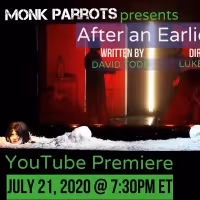Monk Parrots Presents Streaming Premiere of AFTER AN EARLIER INCIDENT