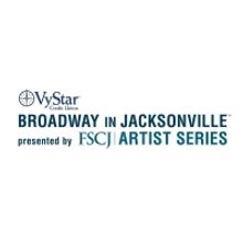 FSCJ Artist Series Broadway in Jacksonville Announces NOMINATE A STAR Contest