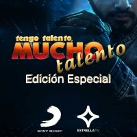 Estrella Media and Sony Music Latin Partner For Special Edition Of TENGO TALENTO…