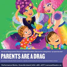 PARENTS ARE A DRAG Comes to the Carousel Theatre