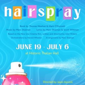 HAIRSPRAY to be Presented at Thalian Hall This Summer