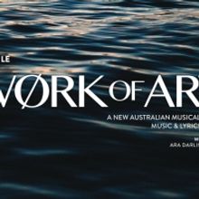 New Australian Musical WORK OF ART Explores the Creation of the Sydney Opera House Ne