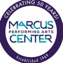 The Marcus Performing Arts Center Announces 50th Anniversary Celebration