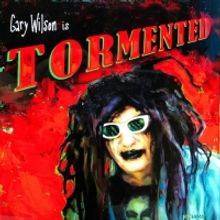 Gary Wilson Releases New Album TORMENTED