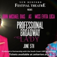 New Bedford Festival Theatre Celebrates Pride 2021 With John Michael Dias As Miss…