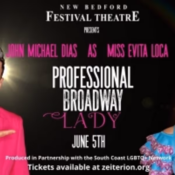 New Bedford Festival Theatre Celebrates Pride 2021 With John Michael Dias As Miss Evi Photo