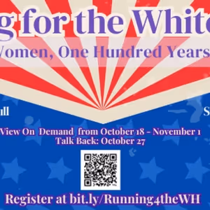 RUNNING FOR THE WHITE HOUSE Streaming On Demand Through November 1