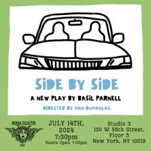 Medusa Collective NYC To Present A Reading Of SIDE BY SIDE By Basil Parnell