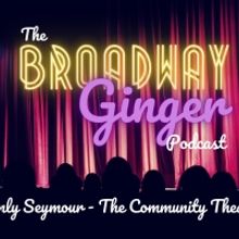 Podcast: Howard Ashman, LITTLE SHOP OF HORRORS, and more on THE BROADWAY GINGER PODCA