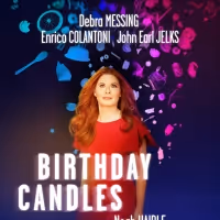 BIRTHDAY CANDLES on Broadway Starring Debra Messing Begins Previews Tomorrow