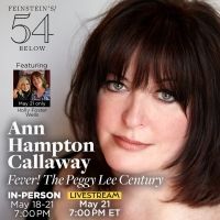 10 Videos That Get Us Hot For FEVER!  THE PEGGY LEE CENTURY Starring Ann Hampton Callaway at 54 Below