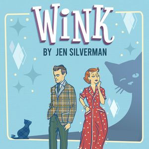 Warehouse Pac & Cct Return to Booth Playhouse With Dark Comedy WINK