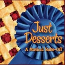 BWW Review: JUST DESSERTS at Legacy Theatre