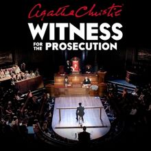 Show of the Week: Tickets From £30 for WITNESS FOR THE PROSECUTION