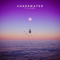 TUJAMO Unveils Anthemic New Single 'Underwater'
