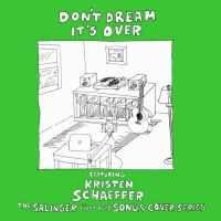 Kristen Schaeffer Releases Cover of 'Don't Dream It's Over'