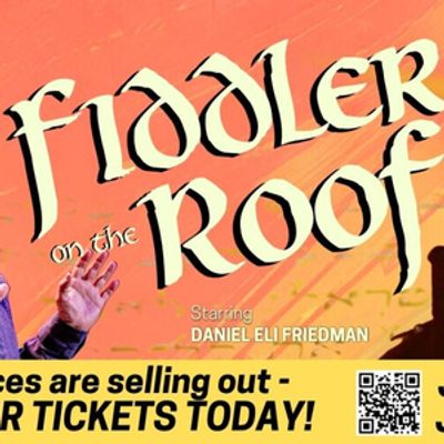 FIDDLER ON THE ROOF to Close The Encore Musical Theatre Company's Season
