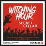 WITCHING HOUR: SECRET CELLAR World Premiere Announces Cast and Creative Team
