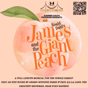 JAMES AND THE GIANT PEACH to be Presented at Narrows Community Theater