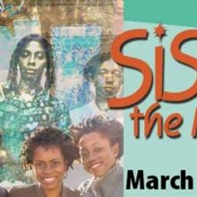 Black Theatre Troupe Presents SISTAS! The Musical