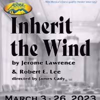 The Adobe Theater to Present INHERIT THE WIND in March
