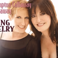 Ann Hampton Callaway & Liz Callaway to Bring Sibling Revelry To The Arizona…