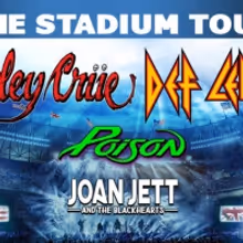 The Stadium Tour Summer 2020: M&ouml;tley Cr&uuml;e, Def Leppard, with Poison and Joan Jett & The Blackhearts Adds Additional Dates