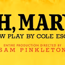 OH, MARY! Will Bring Limited Las Vegas Run to The Smith Center