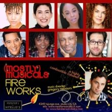 Catch The FIRE WORKS With (mostly)musicals Featuring Gregory Nabours On The New Date