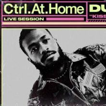 Duckwrth and Vevo Release Ctrl.At.Home Performance of 'Kiss U Right Now'