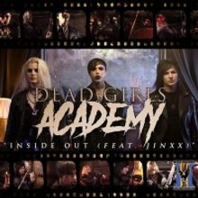 VIDEO: Dead Girls Academy Deliver 'Inside Out' Music Video