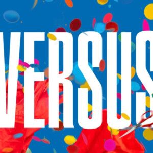 VERSUS World Premiere to Open at The Theatre Centre in November